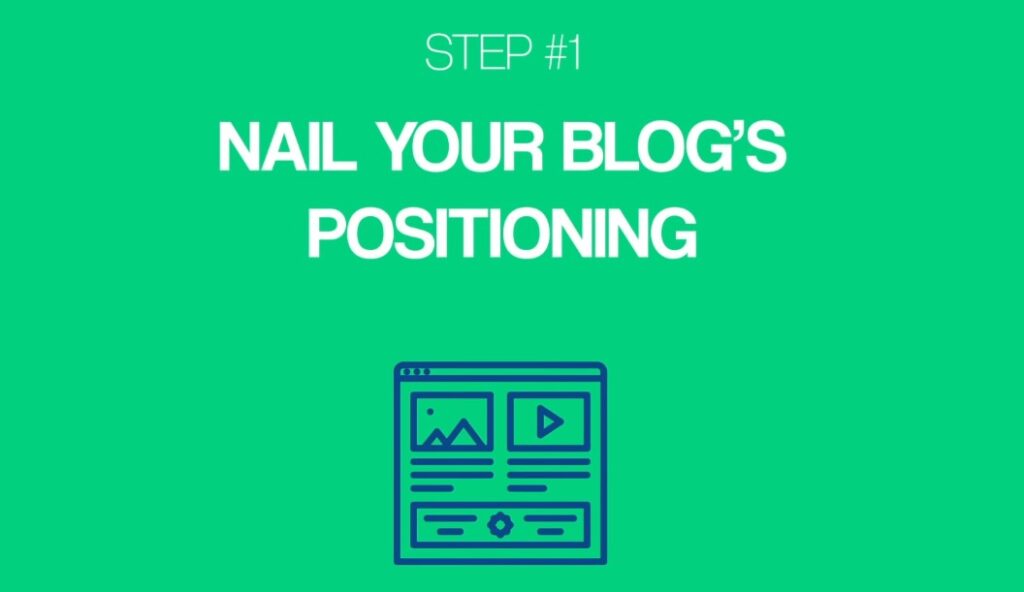 Nail your blog's positioning