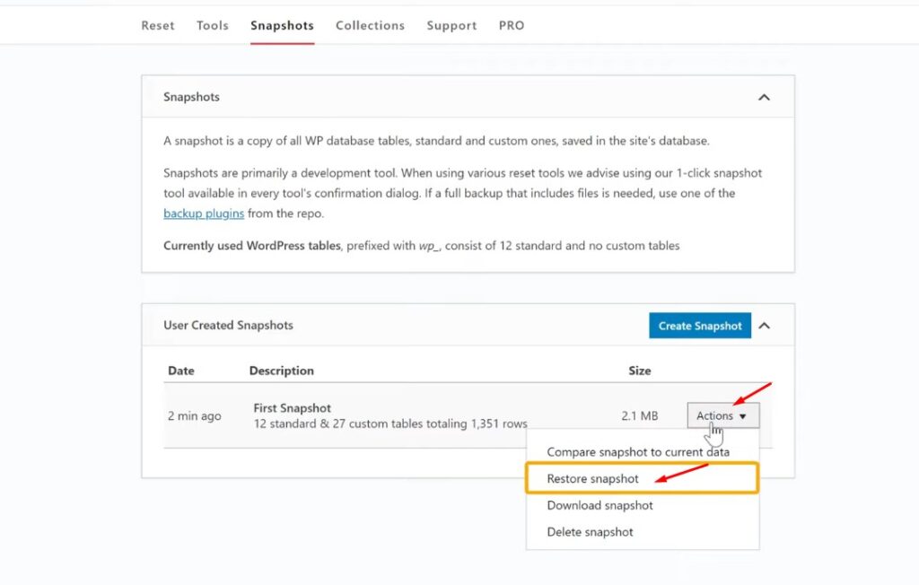 Restore snapshot - to Reset your WordPress Site