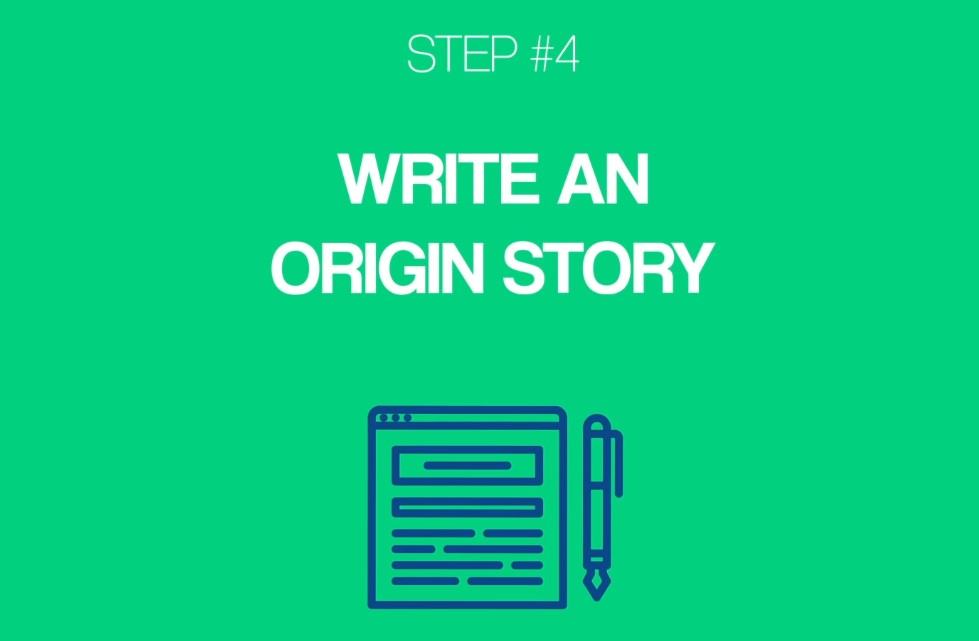 Write an origin story